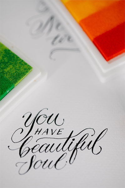 You Have a Beautiful Soul